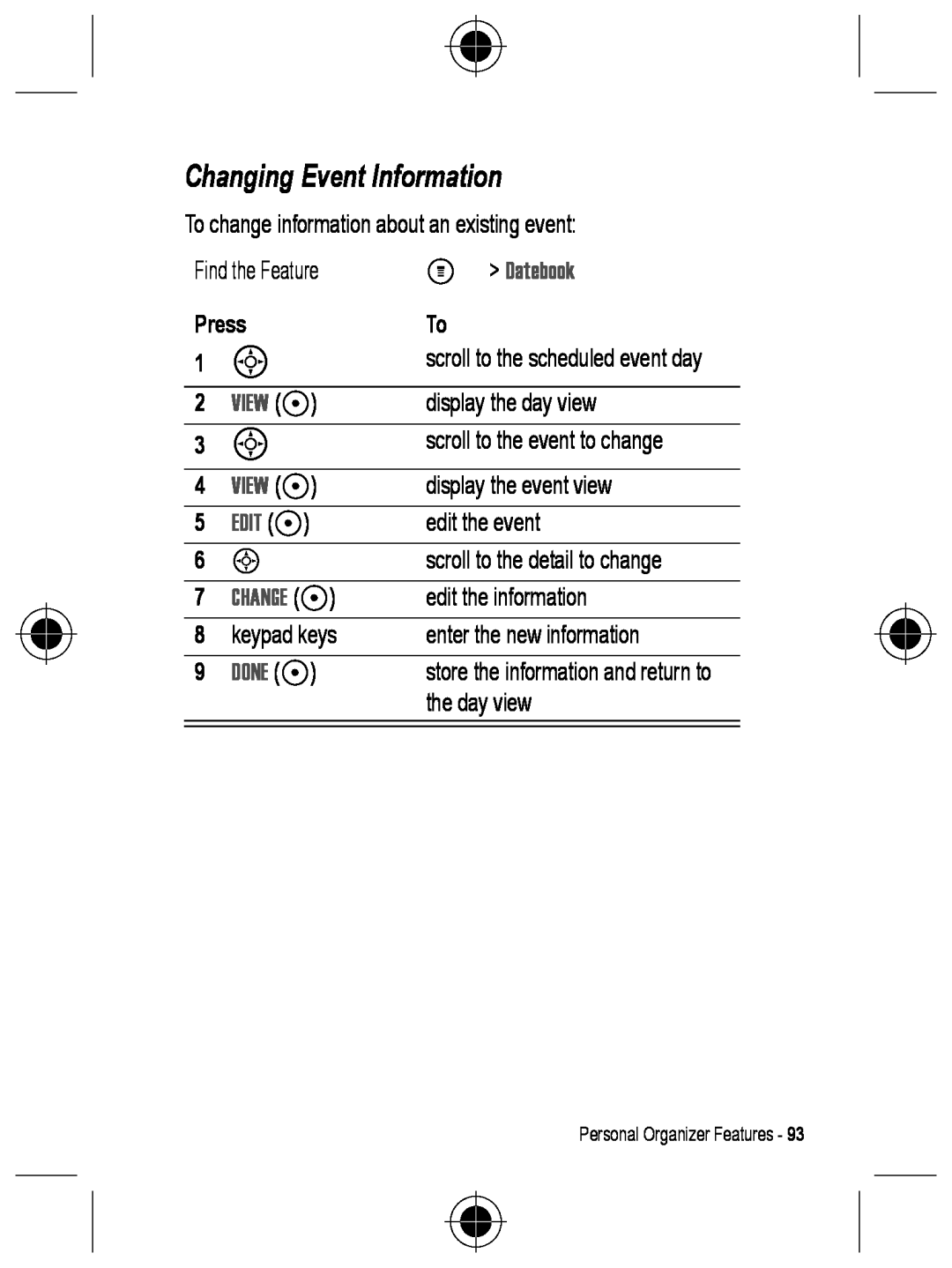 Motorola C330 manual Changing Event Information, M Datebook, View +, Edit +, Change +, Done 