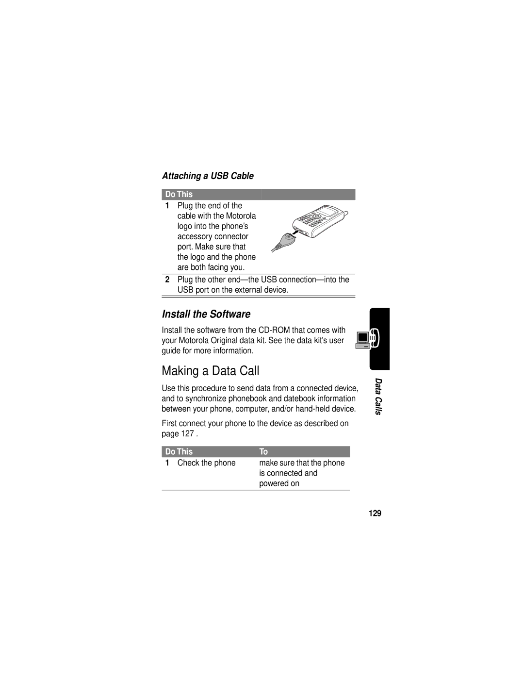 Motorola C331 manual Making a Data Call, Install the Software, Attaching a USB Cable, 129 