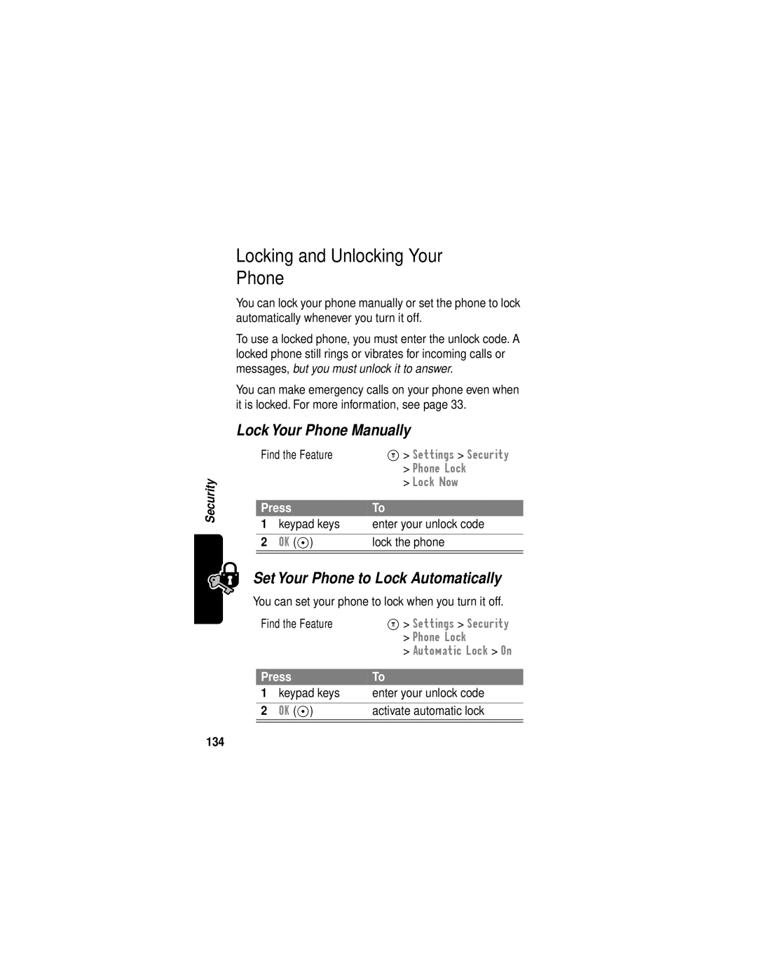 Motorola C331 manual Locking and Unlocking Your Phone, Lock Your Phone Manually, Set Your Phone to Lock Automatically, 134 