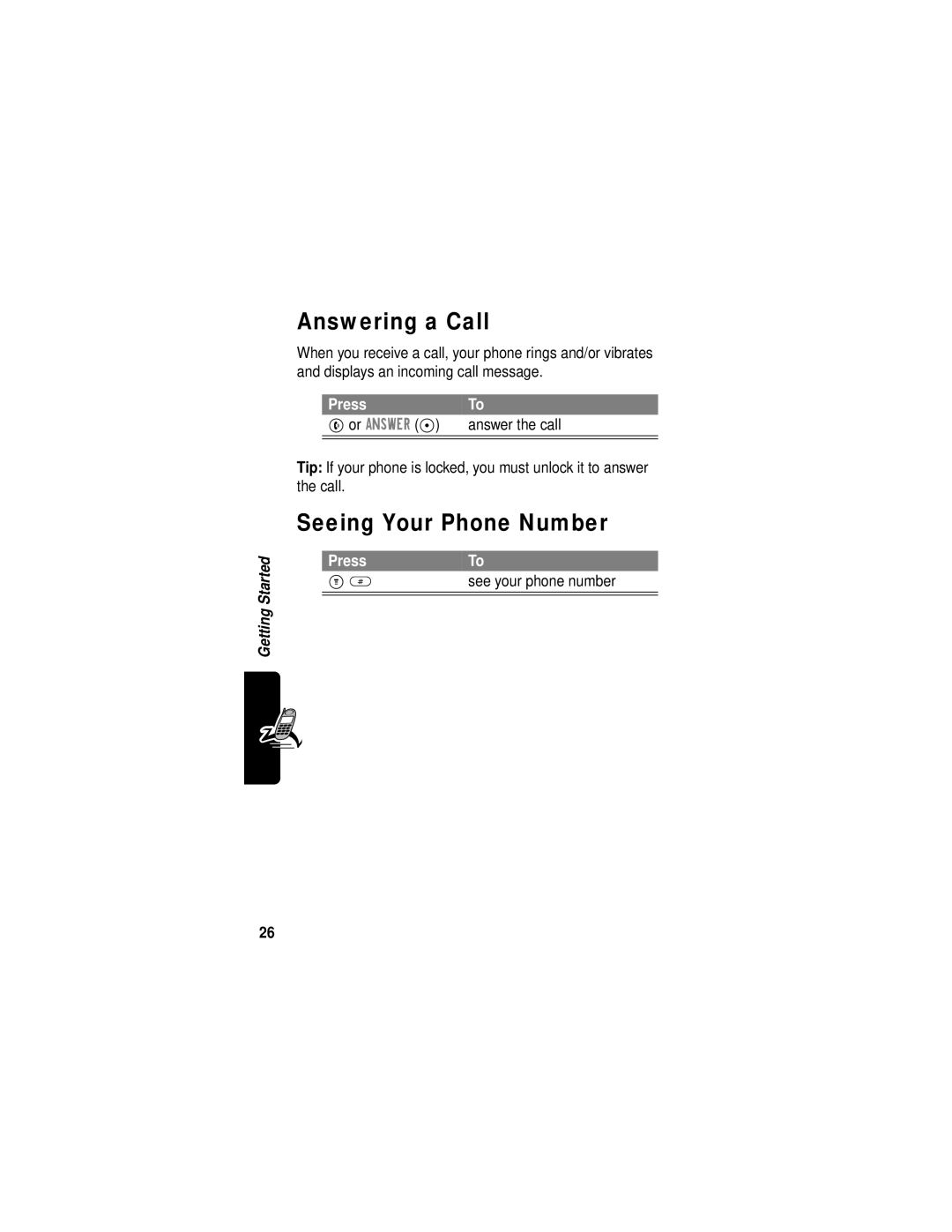 Motorola C331 manual Answering a Call, Seeing Your Phone Number, Answer the call, Press See your phone number 