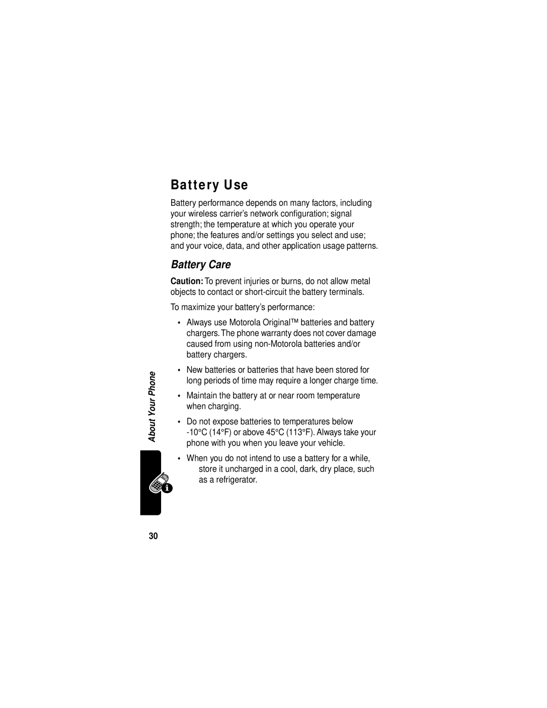 Motorola C331 manual Battery Use, Battery Care, As a refrigerator 