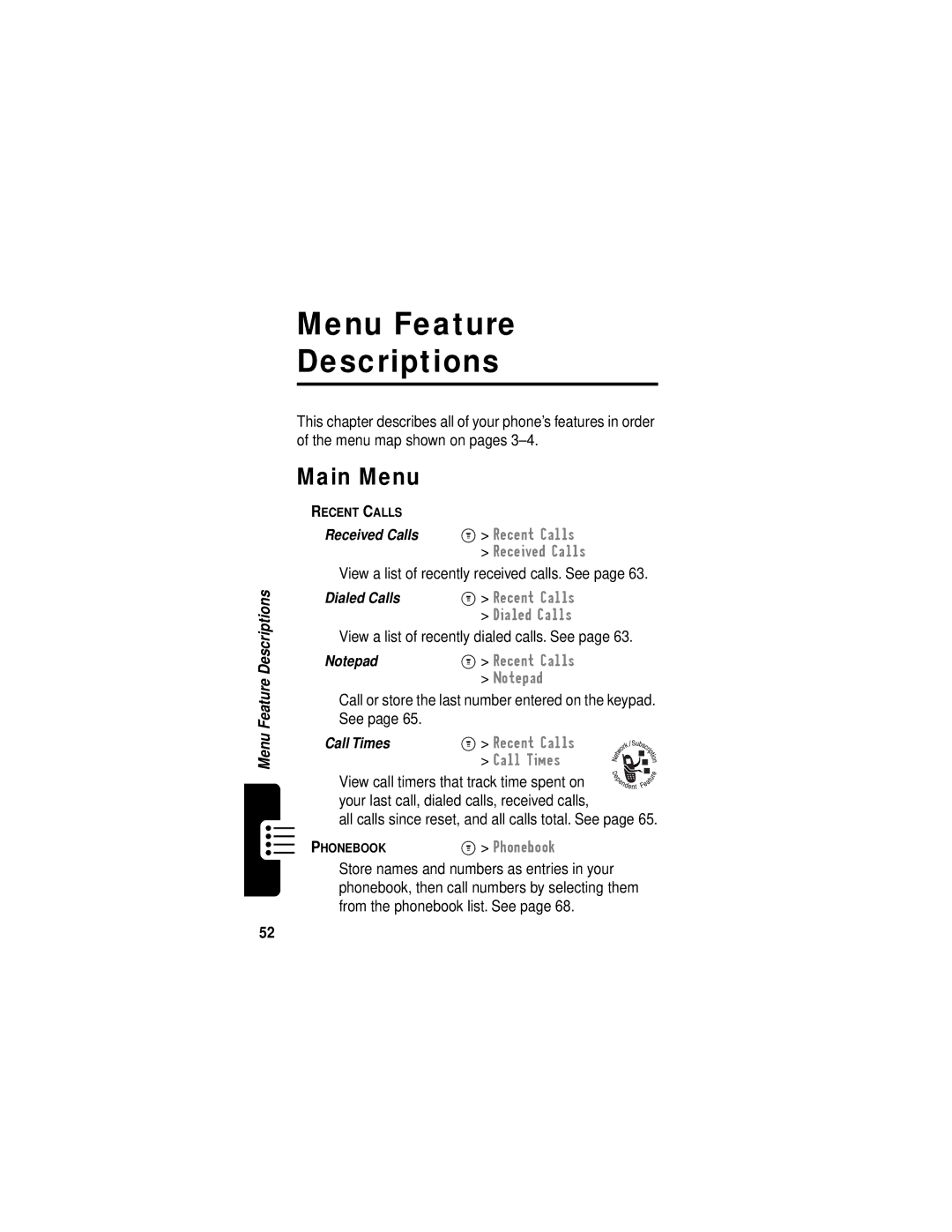 Motorola C331 manual Menu Feature Descriptions, View a list of recently received calls. See 