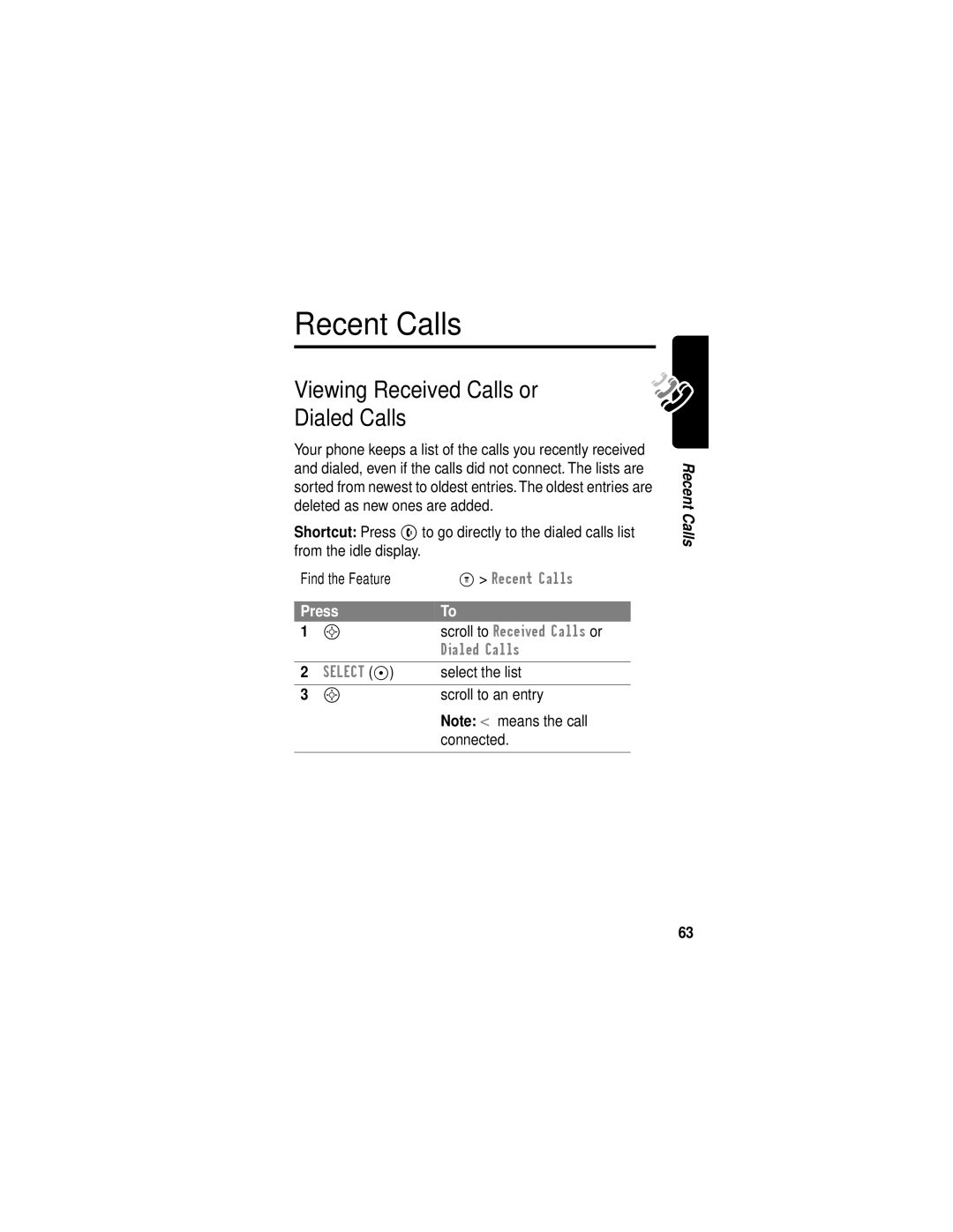 Motorola C331 manual Recent Calls, Viewing Received Calls or Dialed Calls, Select the list, Scroll to an entry, Connected 