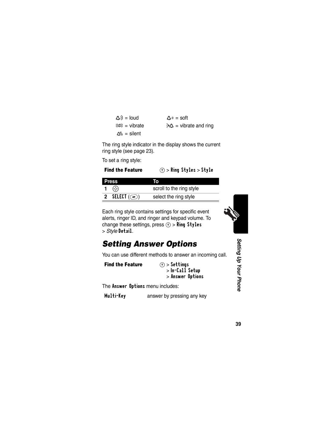 Motorola C332T manual Setting Answer Options, Scroll to the ring style, Select the ring style 