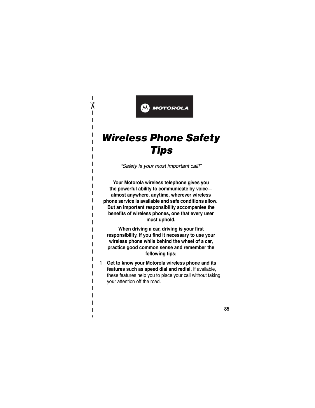 Motorola C332T manual Wireless Phone Safety Tips, Safety is your most important call 