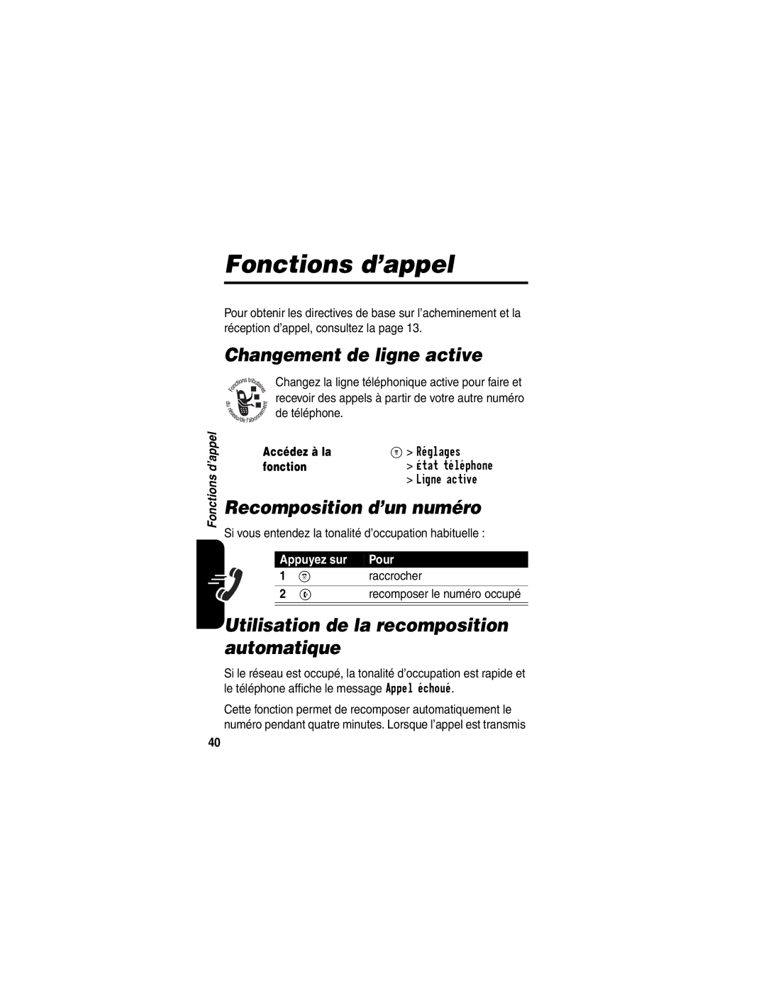 Motorola C341 manual Fonctions d’appel, Changement de ligne active, Recomposition d’un numéro 