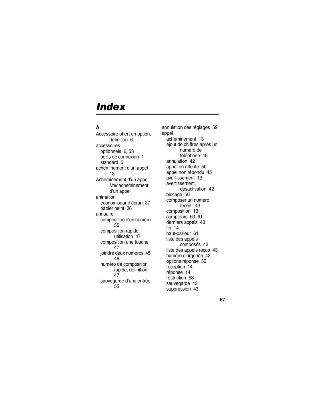 Motorola C341 manual Index, Composition une touche Joindre deux numéros 45 