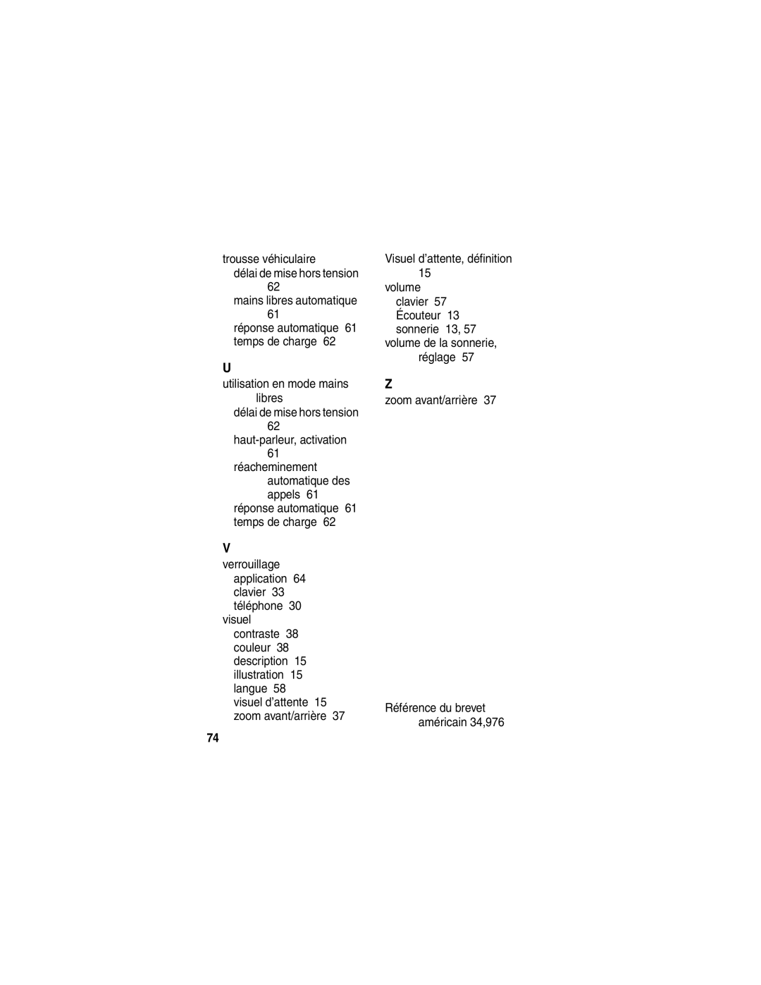 Motorola C341 manual Verrouillage, Zoom avant/arrière 