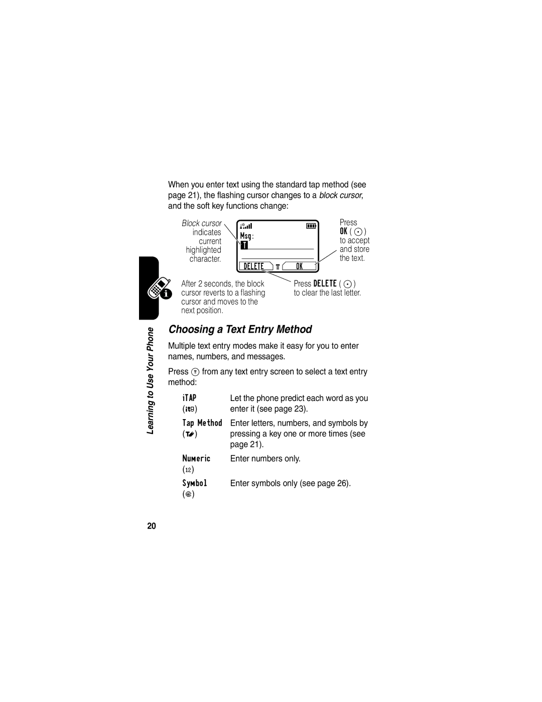 Motorola C341 manual Choosing a Text Entry Method, Enter it see 