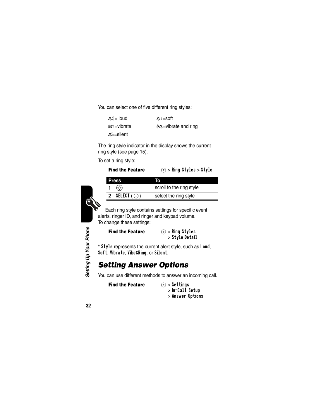 Motorola C341 manual Setting Answer Options, Scroll to the ring style, To change these settings 