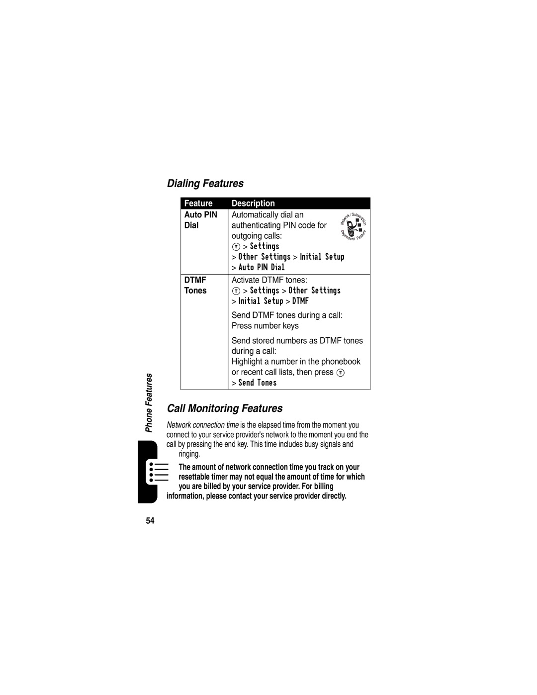 Motorola C341 manual Dialing Features, Call Monitoring Features, Auto PIN, Tones 