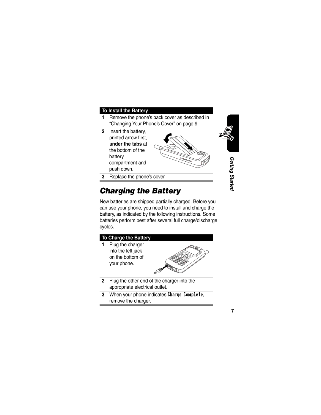 Motorola C341 manual Charging the Battery, To Install the Battery, Replace the phone’s cover, To Charge the Battery 