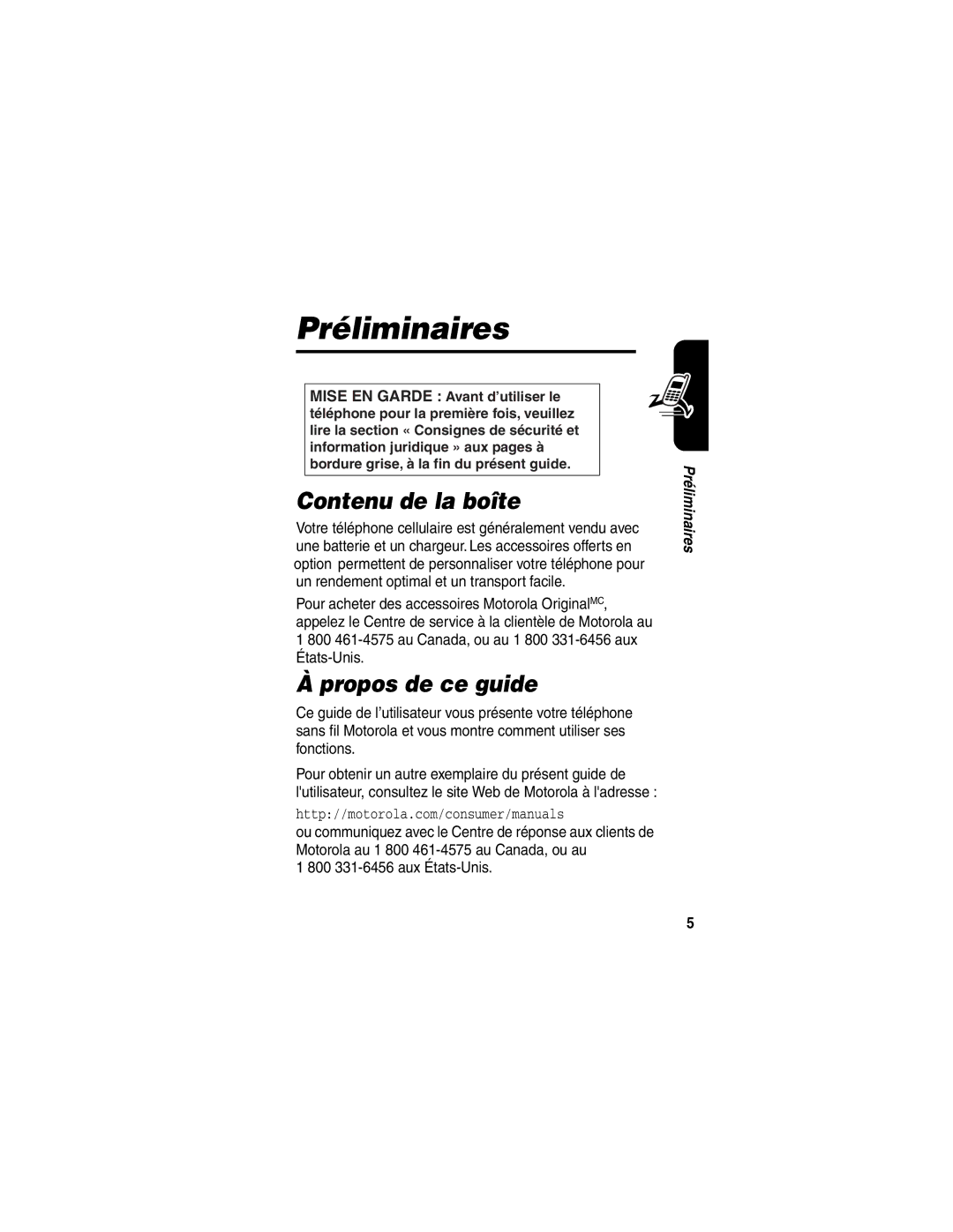 Motorola C341 manual Préliminaires, Contenu de la boîte, Propos de ce guide, 800 331-6456 aux États-Unis 