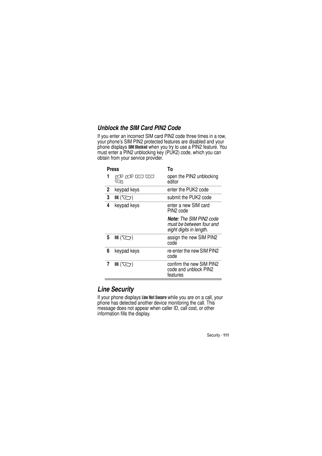 Motorola C350 manual Line Security, Unblock the SIM Card PIN2 Code, Code and unblock PIN2, Features 