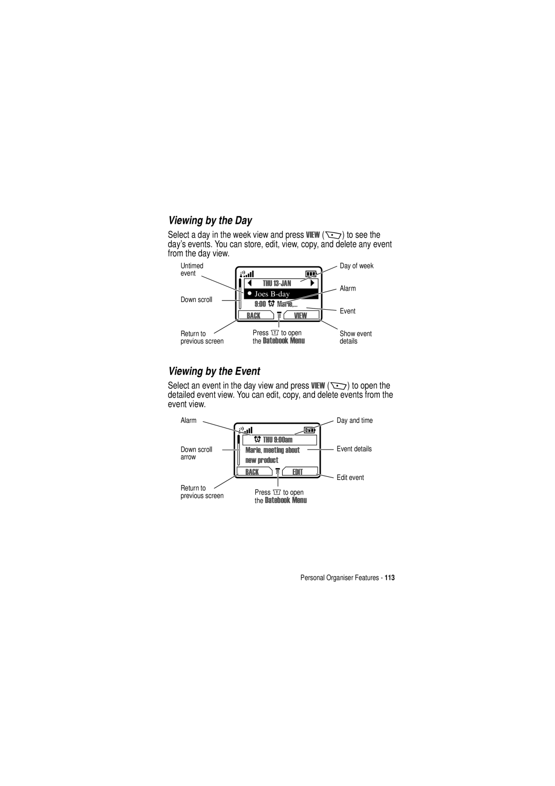 Motorola C350 manual Viewing by the Day, Viewing by the Event 