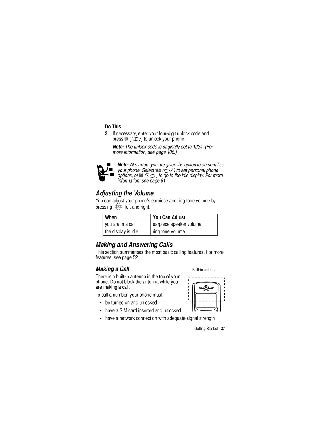 Motorola C350 manual Adjusting the Volume, Making and Answering Calls, Making a Call, When You Can Adjust 