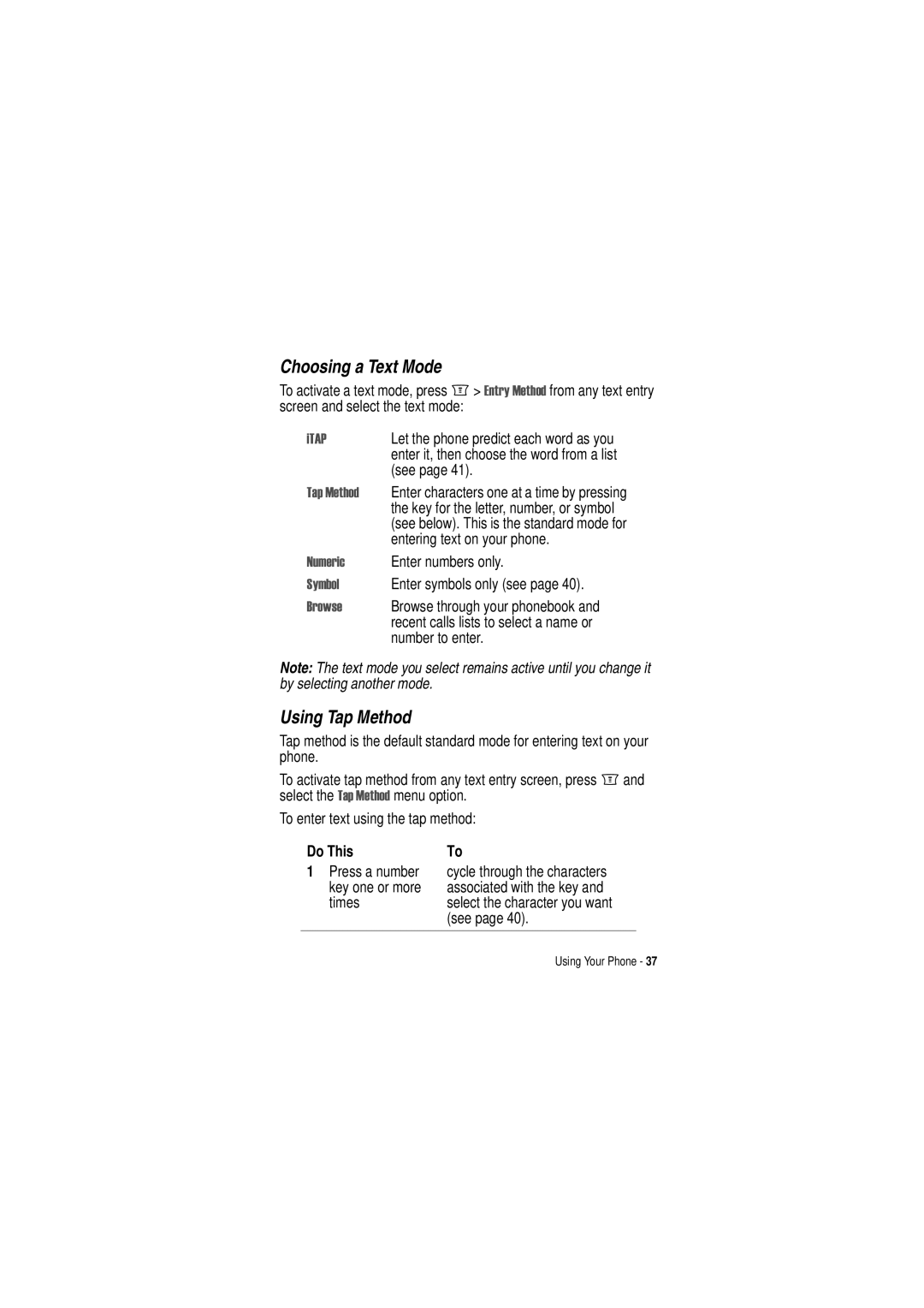 Motorola C350 manual Choosing a Text Mode, Using Tap Method, 1XPHULF, Pero, Urzvh 