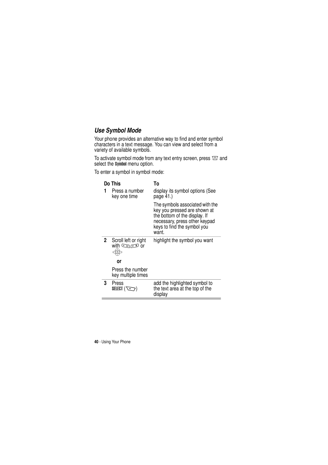 Motorola C350 manual Use Symbol Mode 