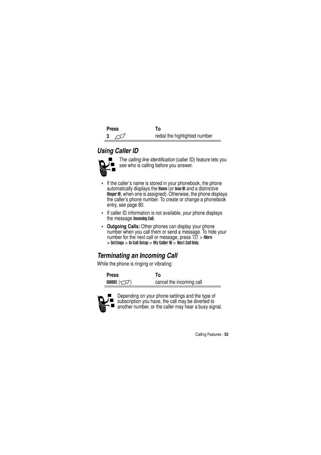 Motorola C350 manual Using Caller ID, Terminating an Incoming Call, While the phone is ringing or vibrating, 125 