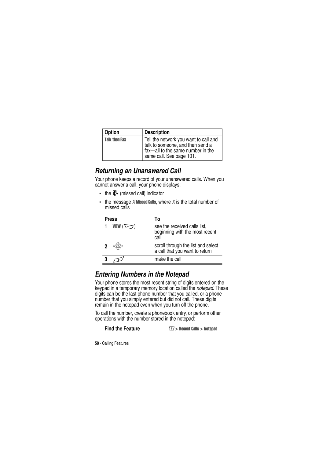 Motorola C350 manual Returning an Unanswered Call, Entering Numbers in the Notepad 