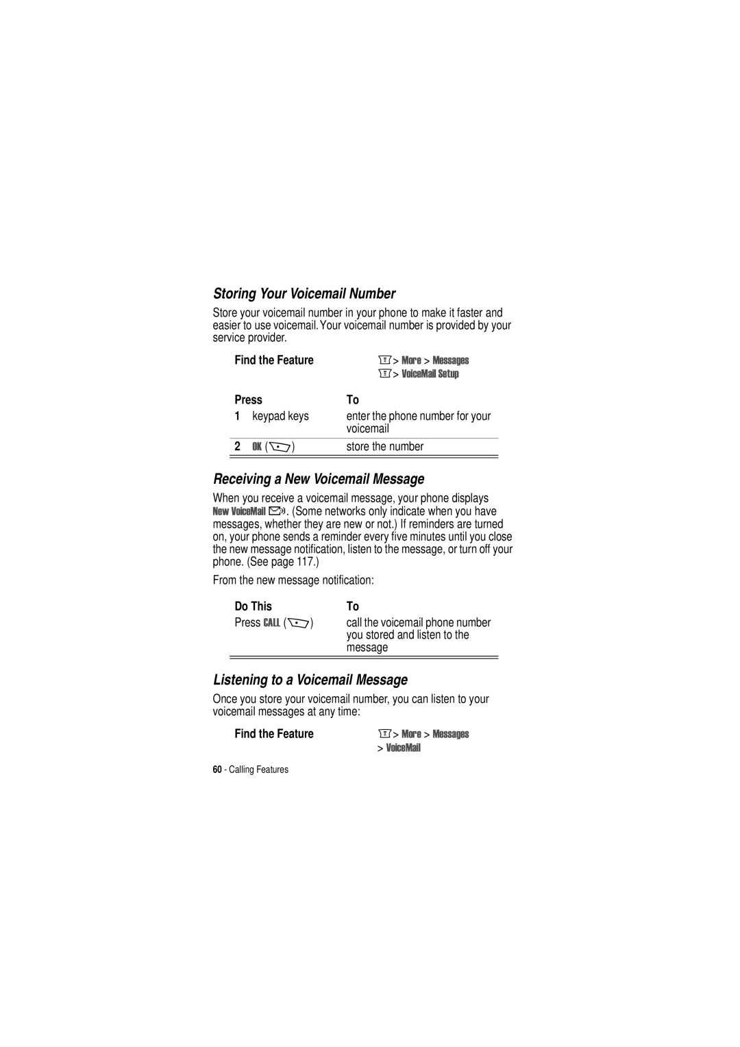 Motorola C350 manual Storing Your Voicemail Number, Receiving a New Voicemail Message, Listening to a Voicemail Message 