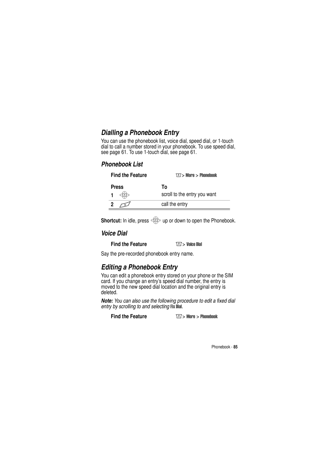 Motorola C350 manual Dialling a Phonebook Entry, Editing a Phonebook Entry, Phonebook List, Voice Dial 