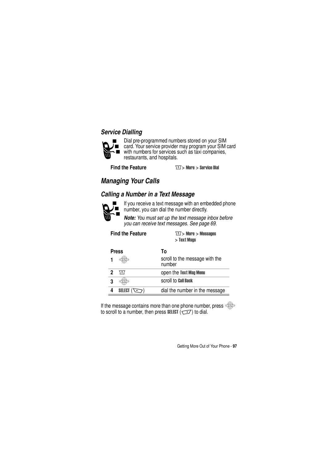 Motorola C350 manual Managing Your Calls, Service Dialling, Calling a Number in a Text Message, Open the 7HW0VJ0HQX 