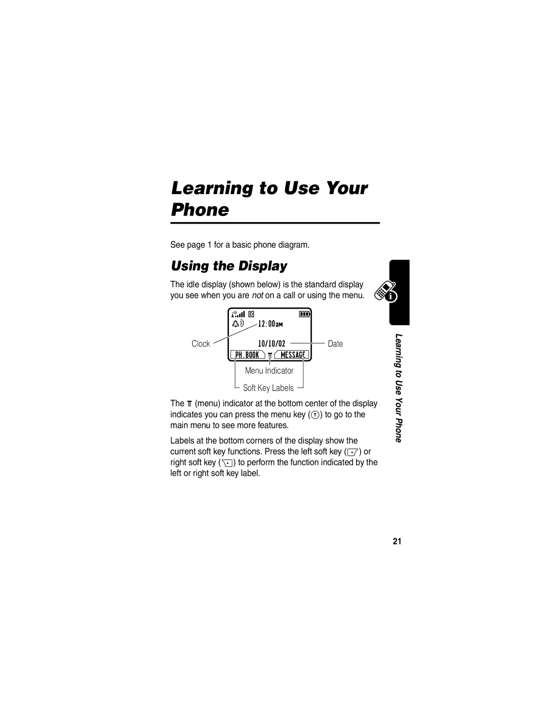 Motorola C353 manual Learning to Use Your Phone, Using the Display, See page 1 for a basic phone diagram, Clock 