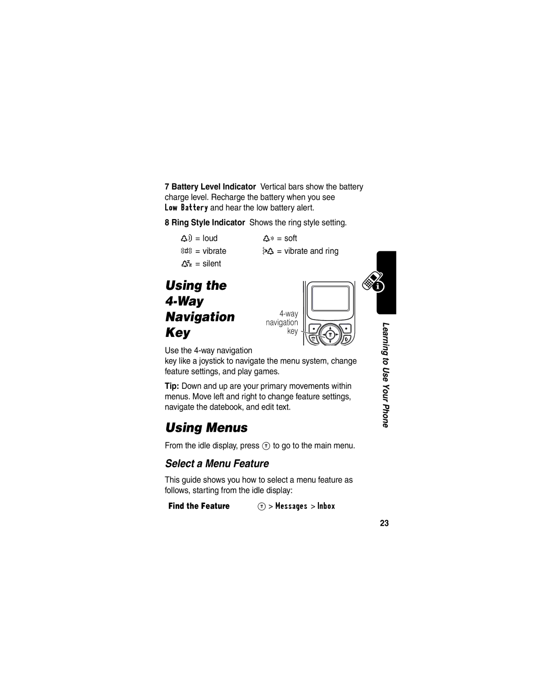 Motorola C353 manual Using the 4-Way Navigation 4-way, Keykey, Using Menus, Select a Menu Feature, Find the Feature 