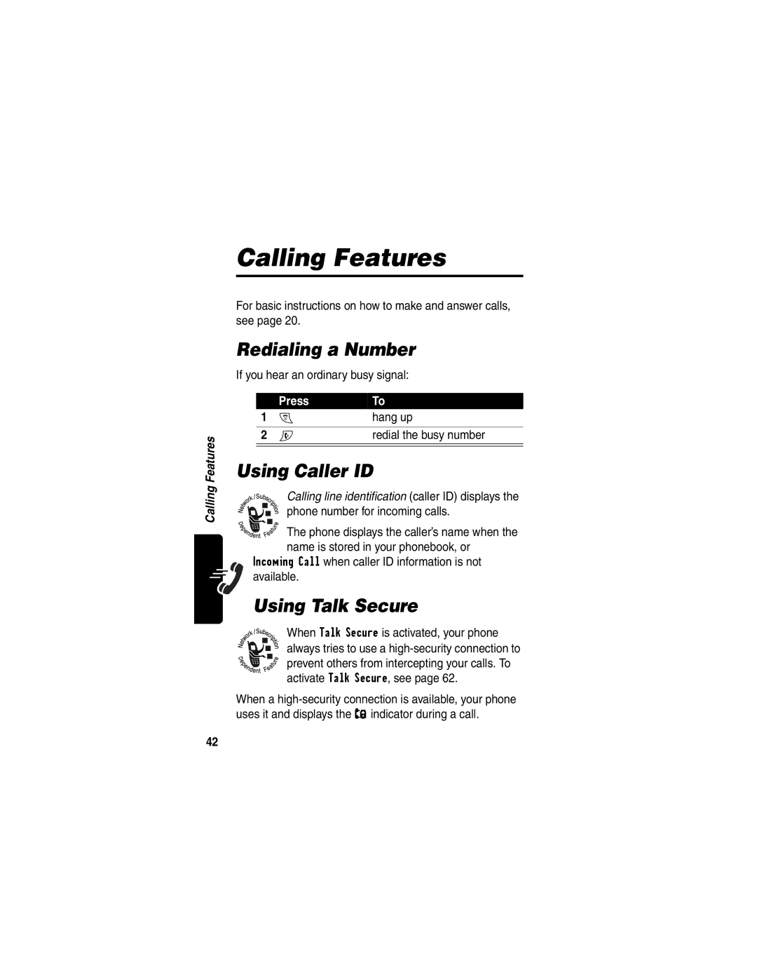 Motorola C353 manual Calling Features, Redialing a Number, Using Caller ID, Using Talk Secure 