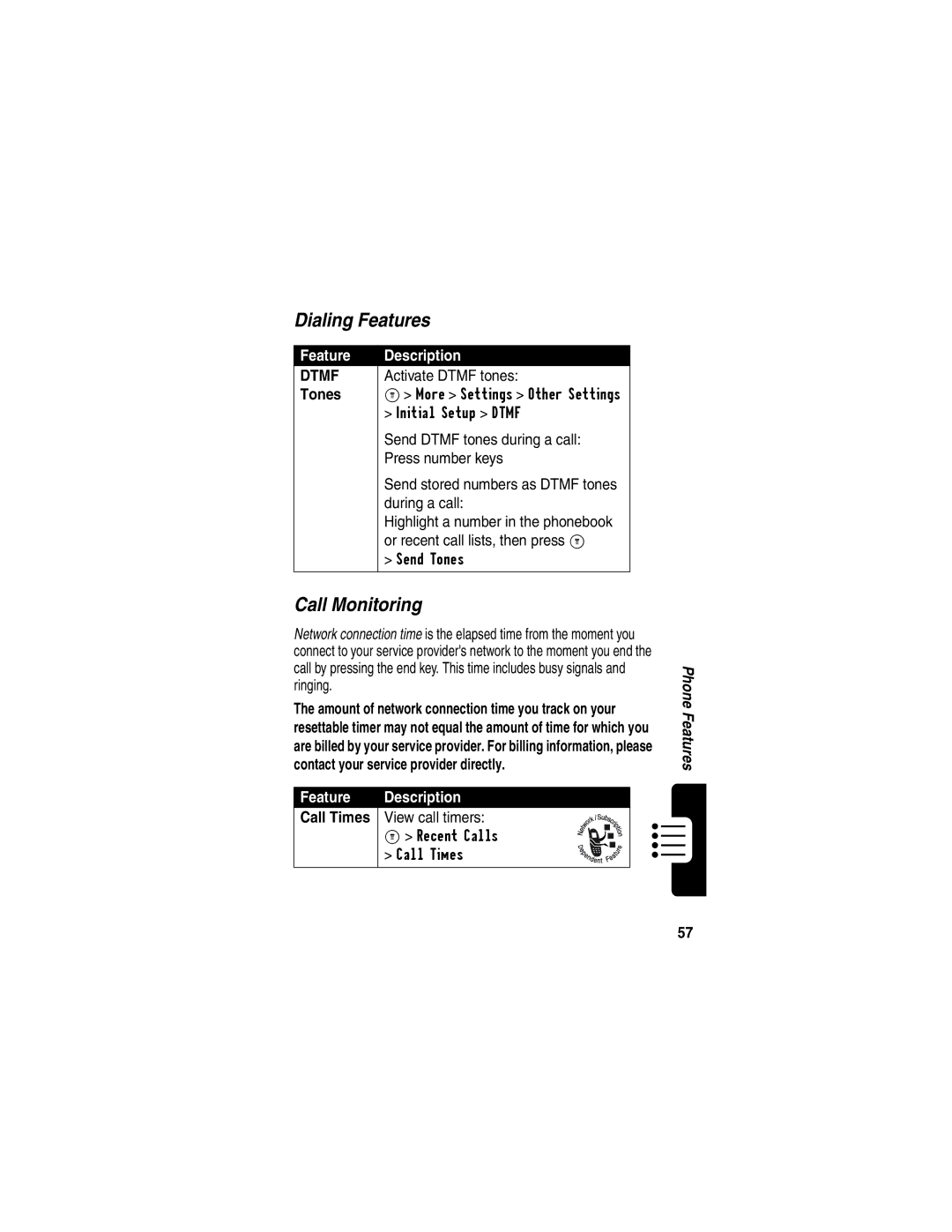 Motorola C353 manual Dialing Features, Call Monitoring, Tones 