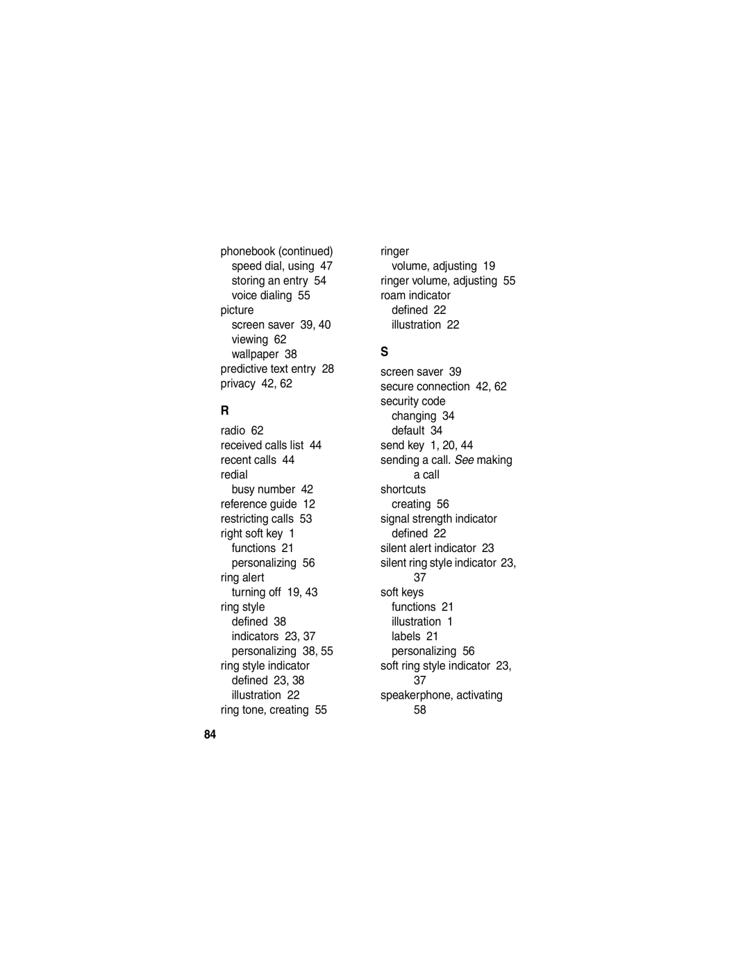 Motorola C353 manual Phonebook Ringer, Volume, adjusting, Storing an entry, Voice dialing Roam indicator Picture, Changing 