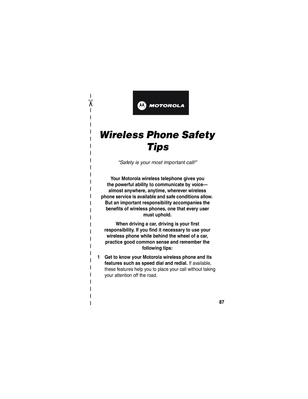 Motorola C353 manual Wireless Phone Safety Tips, Safety is your most important call 