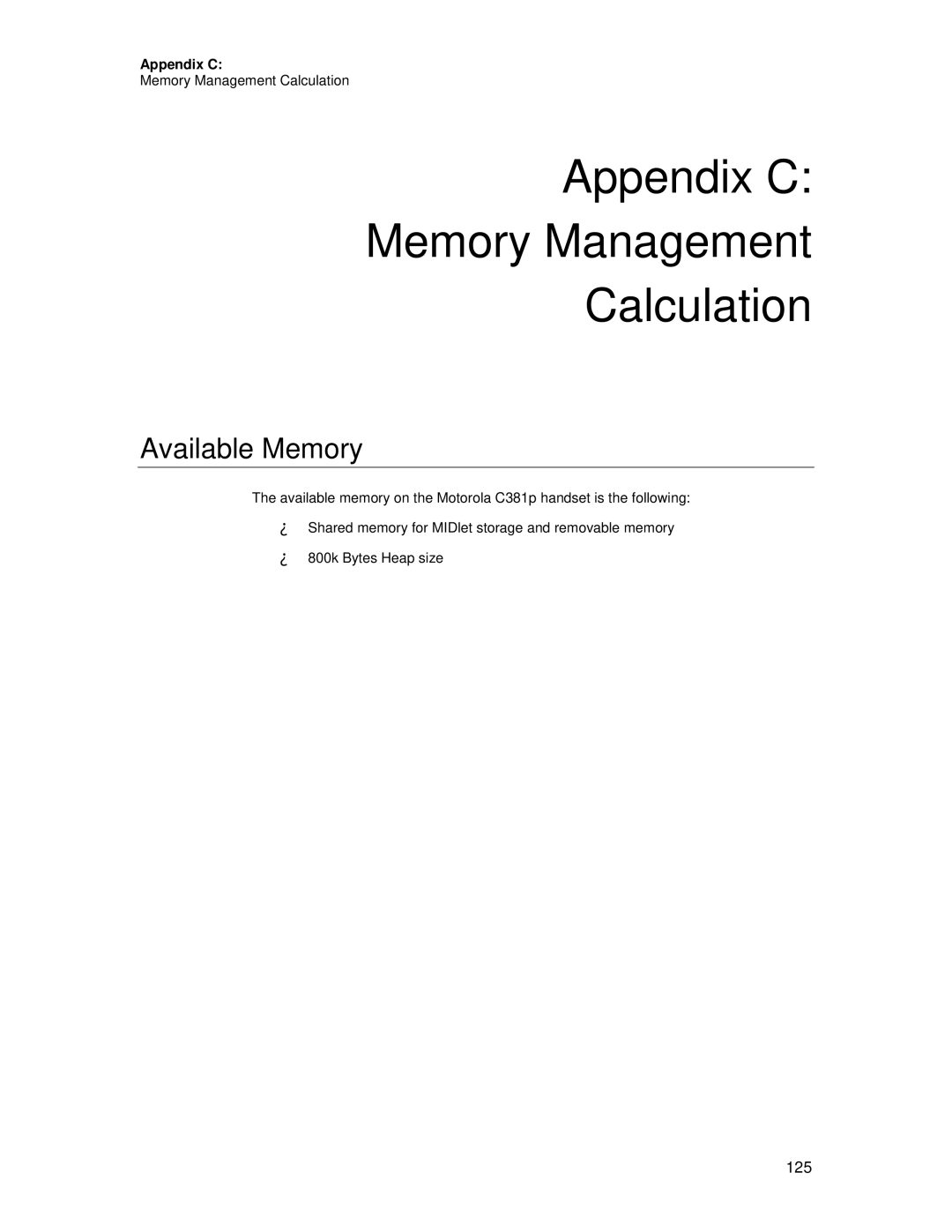 Motorola C381P technical manual Appendix C Memory Management Calculation, Available Memory 