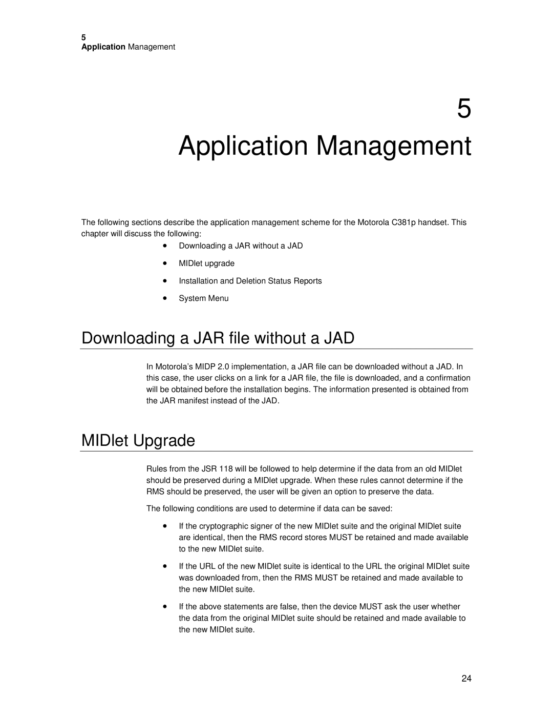 Motorola C381P technical manual Application Management, Downloading a JAR file without a JAD, MIDlet Upgrade 