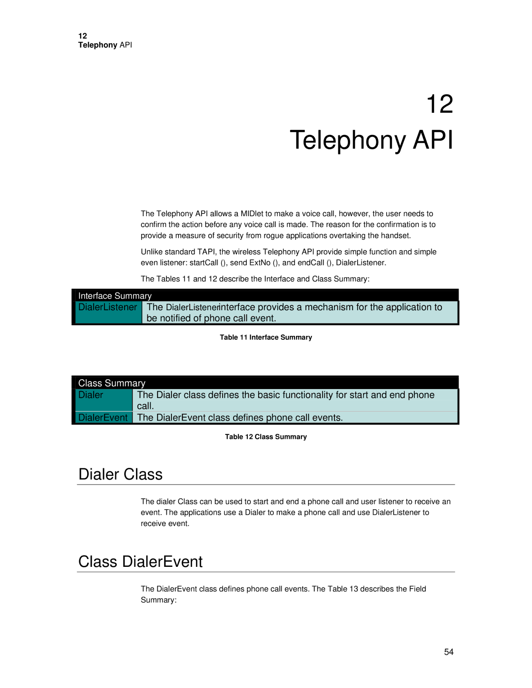 Motorola C381P technical manual Dialer Class, Class DialerEvent 