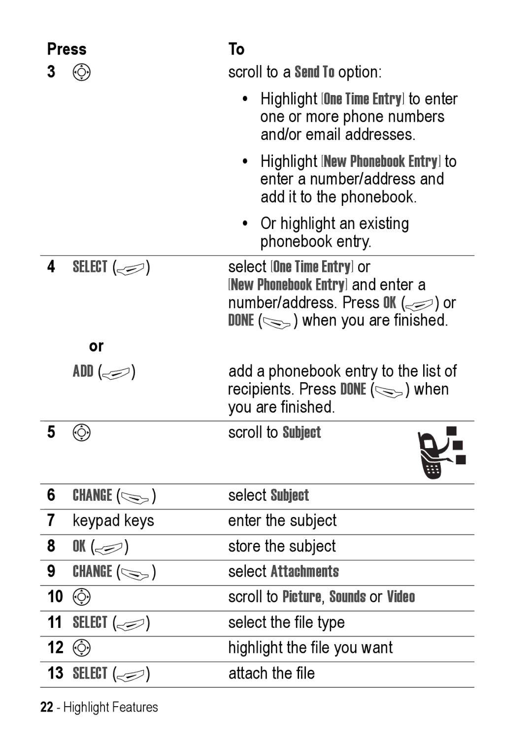 Motorola C390 manual Highlight New Phonebook Entry to, Select One Time Entry or, New Phonebook Entry and enter a, Add + 