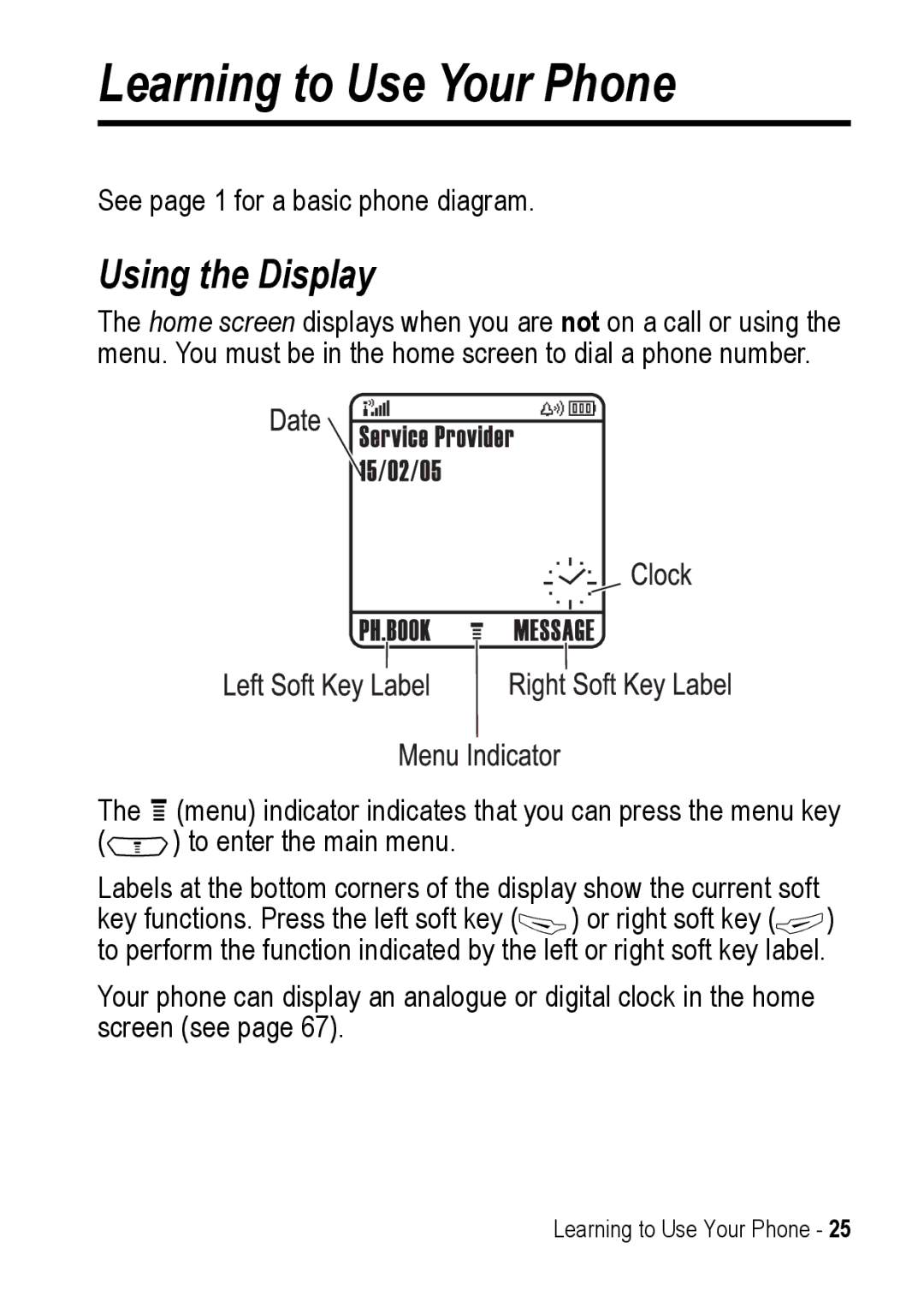 Motorola C390 manual Learning to Use Your Phone, Using the Display 