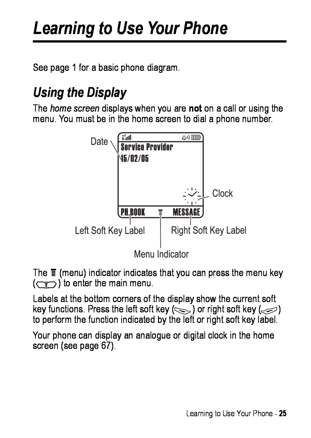 Motorola C390 manual Learning to Use Your Phone, Using the Display 
