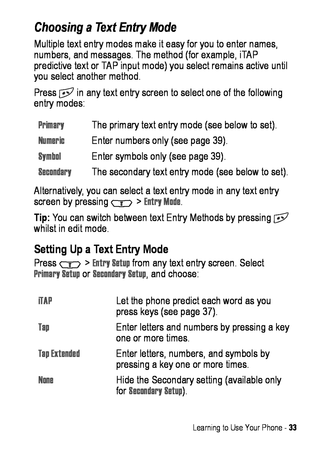 Motorola C390 Choosing a Text Entry Mode, Setting Up a Text Entry Mode, iTAP, Tap Extended, None, for Secondary Setup 