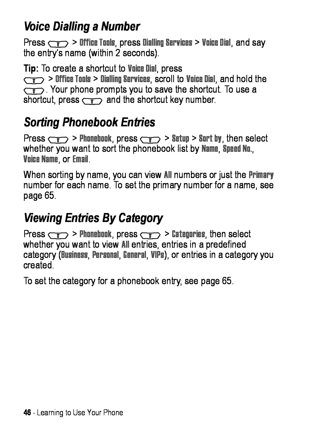 Motorola C390 manual Voice Dialling a Number, Sorting Phonebook Entries, Viewing Entries By Category 
