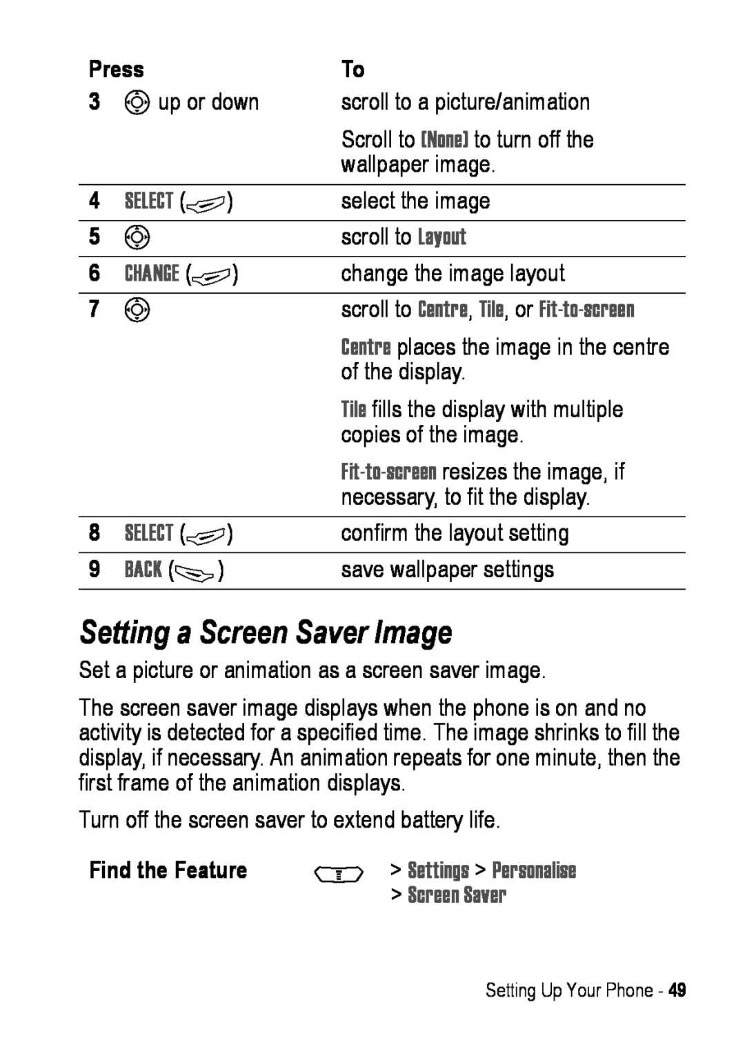 Motorola C390 manual Setting a Screen Saver Image, Change +, Select +, Back 
