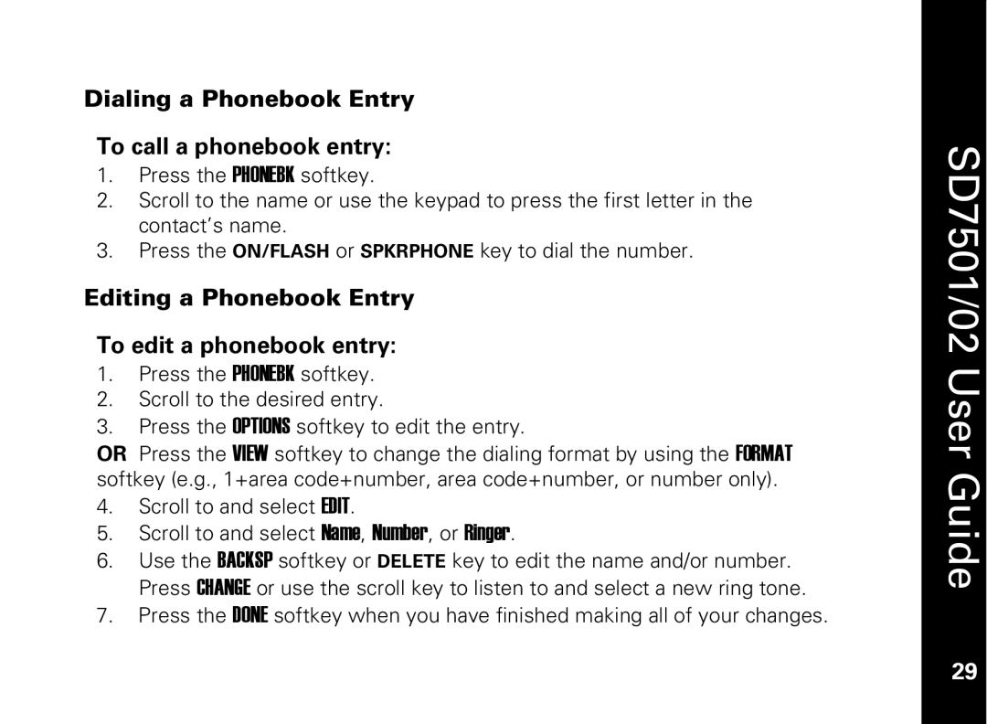 Motorola C51 Series manual Dialing a Phonebook Entry To call a phonebook entry 