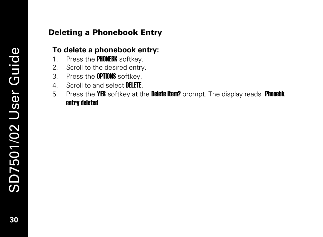 Motorola C51 Series manual Deleting a Phonebook Entry To delete a phonebook entry 