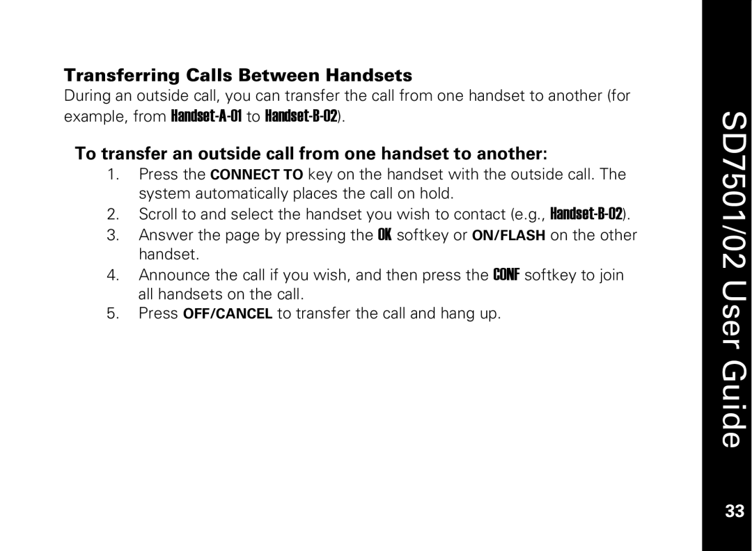 Motorola C51 Series manual Transferring Calls Between Handsets, To transfer an outside call from one handset to another 