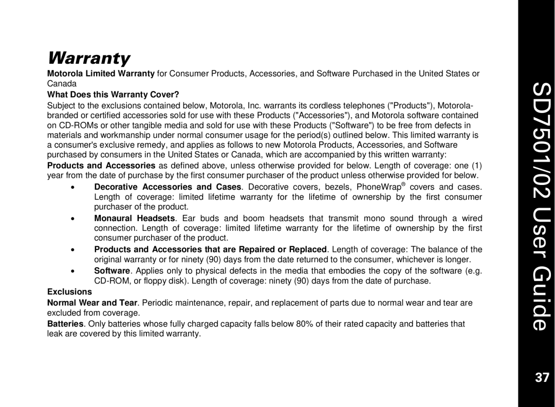 Motorola C51 Series manual What Does this Warranty Cover? 