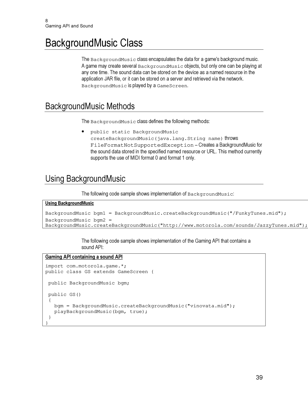 Motorola C550 BackgroundMusic Class, BackgroundMusic Methods, Using BackgroundMusic, Gaming API containing a sound API 