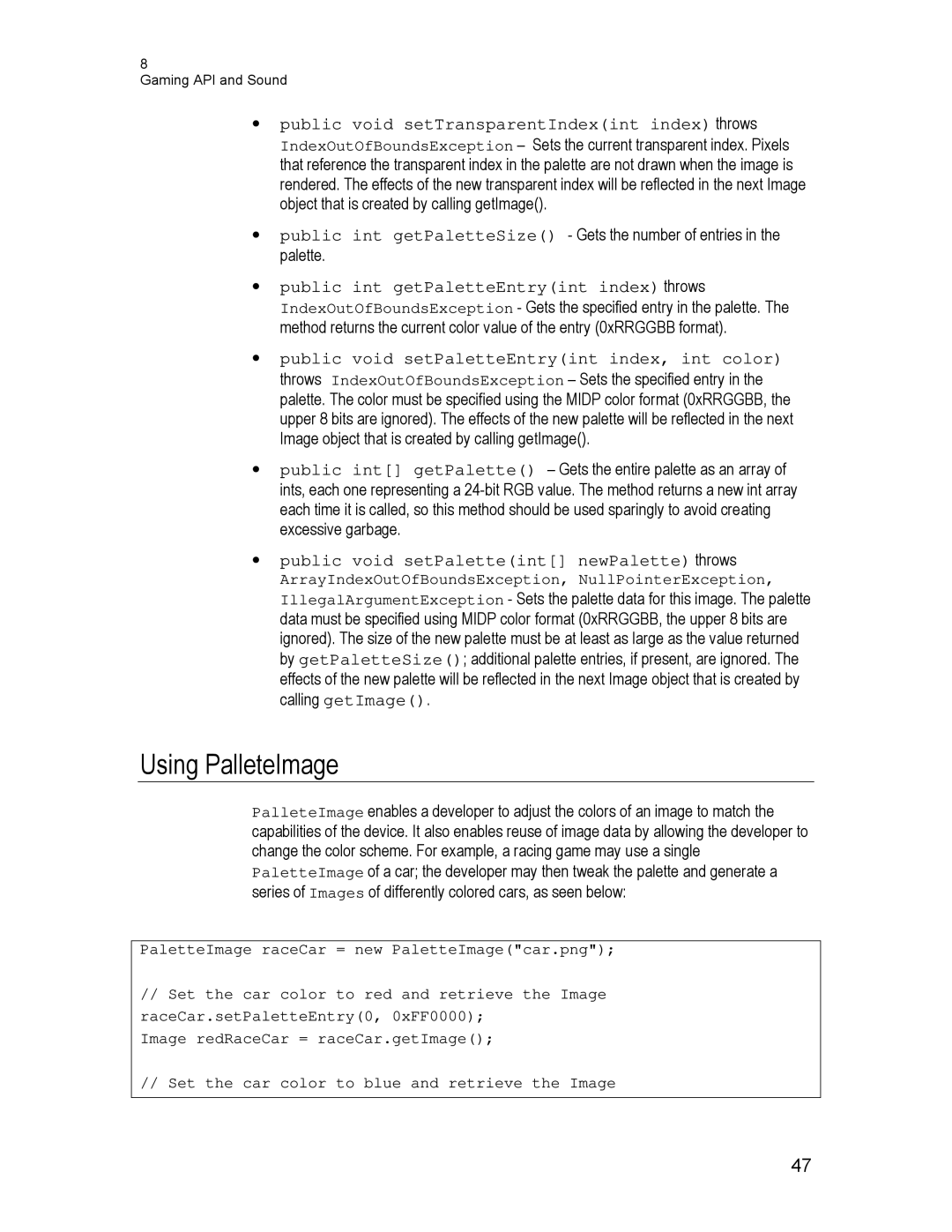 Motorola C370, C550, C450 technical manual Using PalleteImage, Public void setTransparentIndexint index throws 