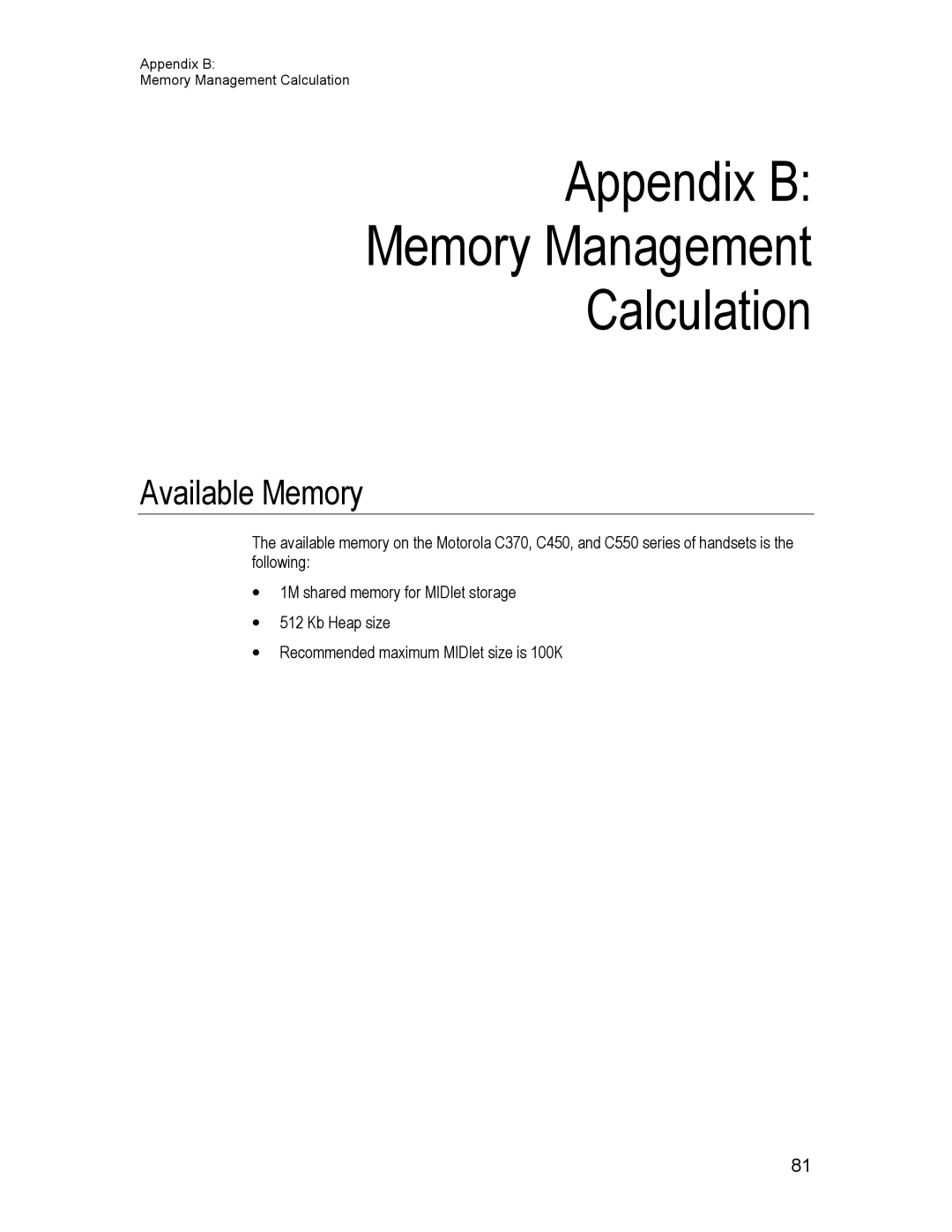 Motorola C550, C450, C370 technical manual Appendix B Memory Management Calculation, Available Memory 