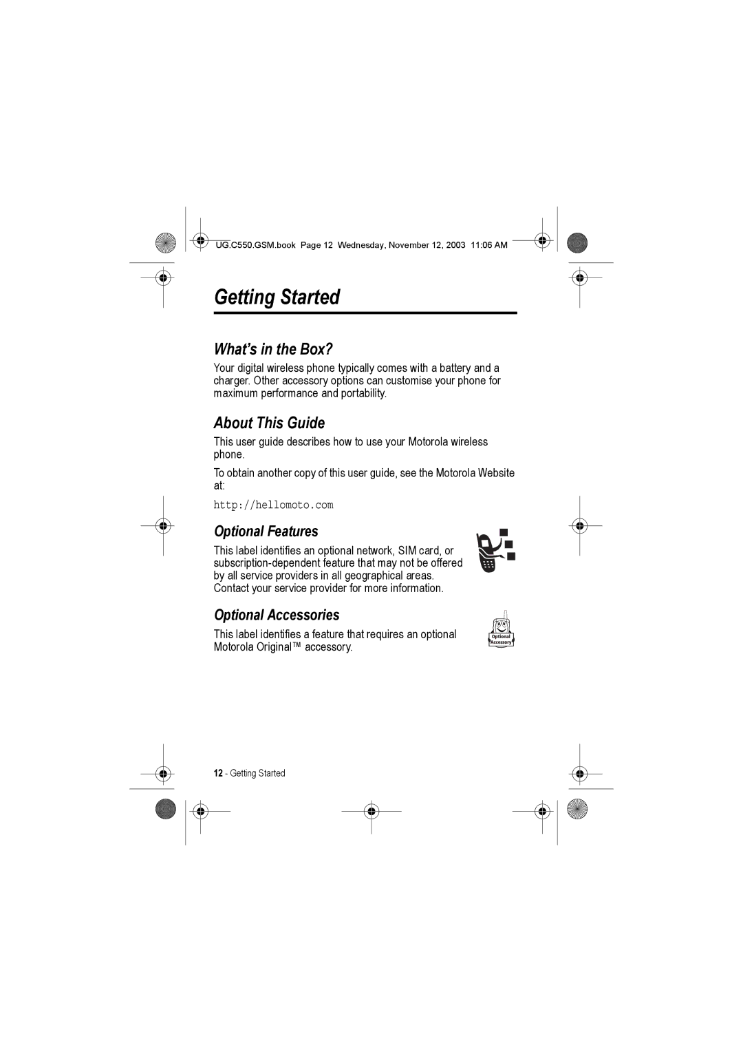 Motorola C550 manual Getting Started, What’s in the Box?, About This Guide, Optional Features, Optional Accessories 